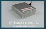 Arquivo Distrital do Porto - Vídeo - Preservação Digital